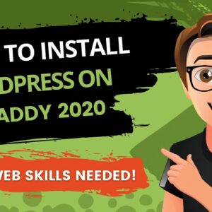 GoDaddy WordPress Install 2020 [How To Install WordPress on GoDaddy]