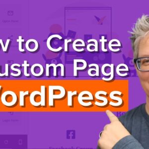 How to Create a Custom Page in WordPress