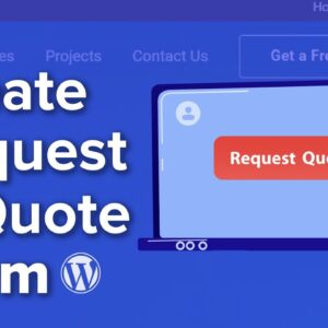 How to Create a Request a Quote Form in WordPress Step by Step