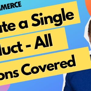 How To Create A WooCommerce Single Product - Step by Step