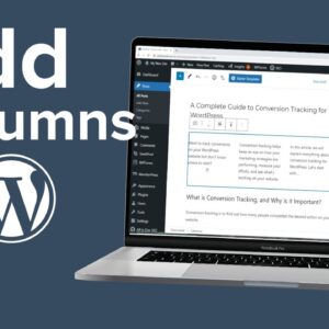 How to Create Columns in WordPress (No Coding Required)