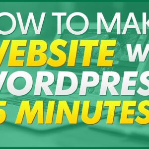 How To Make A Website With WordPress [IN 15 MINS]