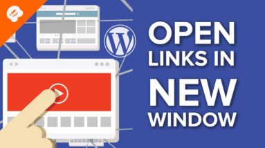How To Make Links Open in New Tab or Window with WordPress