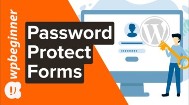 How to Password Protect Your WordPress Forms