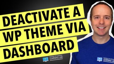 How To Deactivate A Theme In WordPress Via The WordPress Dashboard | WordPress Deactivate Theme