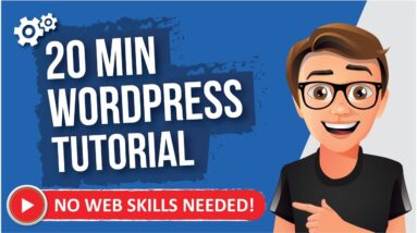 WordPress Tutorial For Beginners [NO CODING]