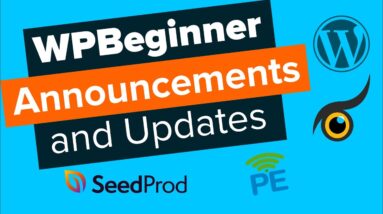 WPBeginner Announcements and Updates