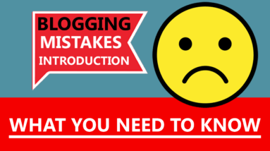 Blogging Mistakes Introduction 2