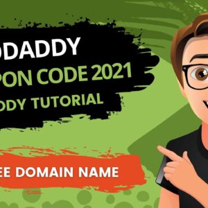 GoDaddy Coupon Code 2021 & GoDaddy Tutorial