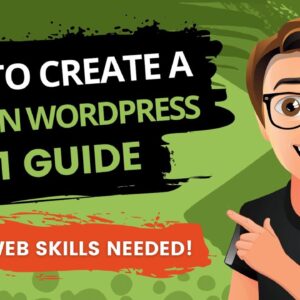 How To Create A Blog On WordPress 2021 [Made Easy]