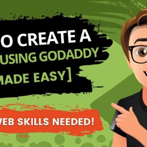 How To Create A Website Using GoDaddy 2021 [Made Easy]