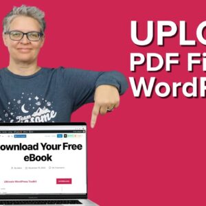 How to Upload PDF Files to Your WordPress Site