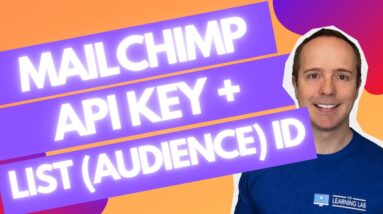 How To Get MailChimp API Key And List ID (Audience ID)