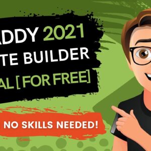 GoDaddy Website Builder Tutorial For Beginners 2021 [For FREE]