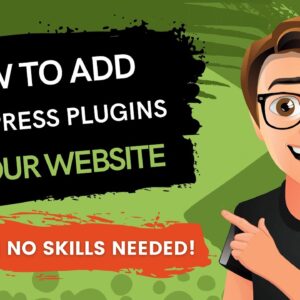 How To Add WordPress Plugins To Your Website [2021]