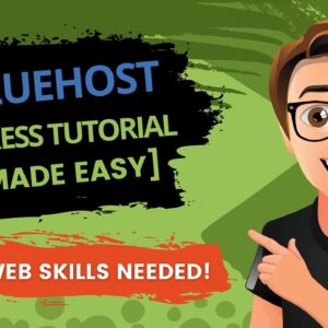 Bluehost WordPress Tutorial For Beginners 2021 [How To Make A WordPress Website 2021]