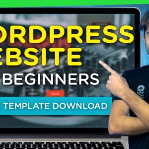 How to Make a WordPress Website for Beginners 2021 + FREE Template Download