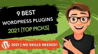 9 Best WordPress Plugins 2021 [Top Picks]