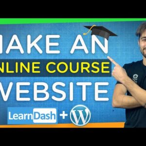 How to Create an Online Course Website with WordPress | Step-By-Step Tutorial 2021