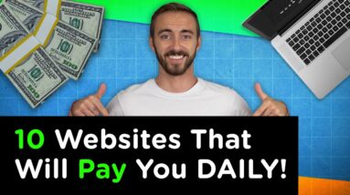 10 Websites That Will Pay You DAILY Within 24 Hours! (Work From Anywhere Jobs)