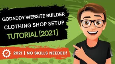 GoDaddy Website Builder Clothing Shop Setup [2021]