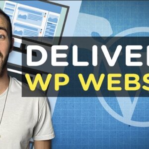 How To Deliver a WordPress Website to a Client (Step-By-Step) | 2020