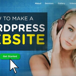 How to Make a WordPress Website | 2020 Step-By-Step Guide for Beginners!