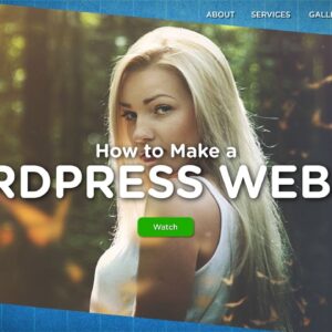 How to Make a WordPress Website | Step-by-Step Beginners Guide