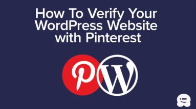How to Verify Your WordPress Site on Pinterest - UPDATED TUTORIAL!