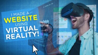 I Built a WEBSITE Using VIRTUAL REALITY!