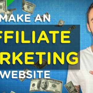 How to Create an Affiliate Marketing Website | Step-by-Step Tutorial 2020