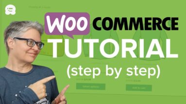 WooCommerce Tutorial for Beginners in 2021 (Step by Step)