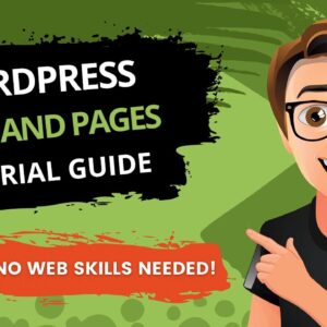 WordPress Posts And Pages Tutorial [2021]