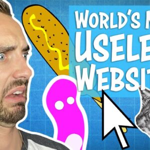 WORLD'S MOST USELESS WEBSITES!