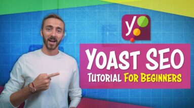 Yoast SEO Tutorial | For Beginners (Set Up With WordPress in 20 Minutes!)