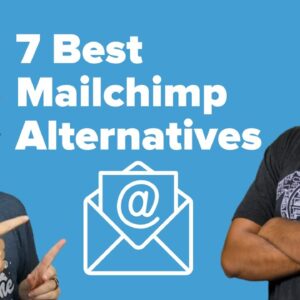7 Best Mailchimp Alternatives of 2021 (with Better Features + Fair Pricing)