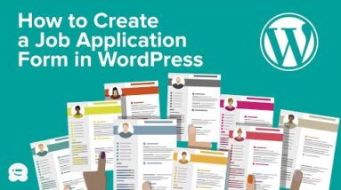 How to Create a Job Application Form in WordPress Easily