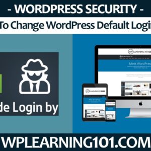 How To Change WordPress Default Login URL With WPS Hide Login WP Plugin Tutorial (Step-By-Step)