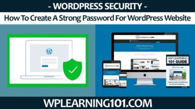 How To Create A Strong Password For WordPress Website Security (Step By Step Tutorial)