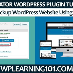 How To Backup WordPress Website Using Duplicator WordPress Plugin (Step-By-Step Tutorial)