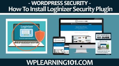 How To Install Loginizer Security WordPress Plugin (Step-By-Step)