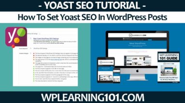 How To Set Yoast SEO In WordPress Posts (Step-By-Step Tutorial)