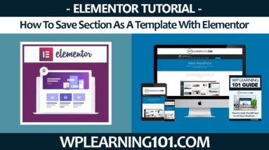 How To Save Section As A Template With Elementor WordPress Plugin Tutorial (Step By Step)