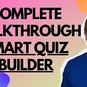Smart Quiz Builder on Appsumo - Thorough Walkthrough & Review of this LTD