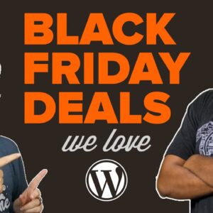 Best WordPress Black Friday Deals That We Love (2021)