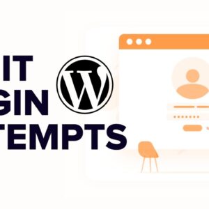 How and Why You Should Limit Login Attempts in WordPress
