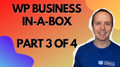 Wordpress Business Plan In-A-Box Part 3 of 4 - Use This To Build Your Client Dashboard In 2022