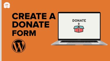 How to Create a Donate Form for Nonprofit Organization using WordPress [Updated]