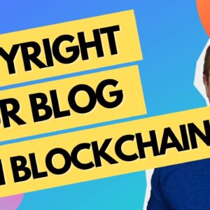 How To Copyright Blog Content, Posts, Pages, Images, Etc. - CopyrightsWorld BlogPassport