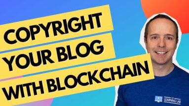 How To Copyright Blog Content, Posts, Pages, Images, Etc. - CopyrightsWorld BlogPassport